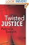 Twisted Justice