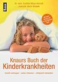 Produkt-Bild: Knaurs Buch der Kinderkrankheiten: Gezielt vorbeugen - sicher erkennen - erfolgreich behandeln