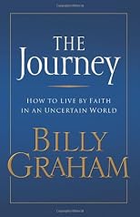 The Journey: Living by Faith in an Uncertain World