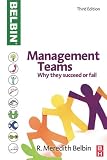 Management teams : why they succeed or fail