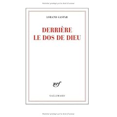Derri�re le dos de Dieu
