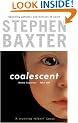 Coalescent: Destiny's Children Book One: Homo Superior: Bk.1 (Gollancz S.F.)