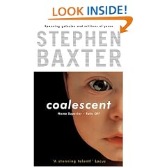 Coalescent: Destiny's Children Book One: Homo Superior: Bk.1 (Gollancz S.F.)
