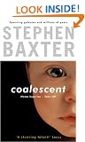 Coalescent: Destiny's Children Book One: Homo Superior: Bk.1 (Gollancz S.F.)