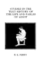 STUDIES IN THE TEXT HIST OF TH (Centennial Series of the Association of Former Students Texas A & M University)