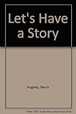 Let's have a story