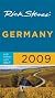 Rick Steves' Germany 2009 (Rick Steves)