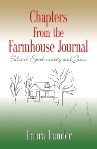 chapters from the farmhouse journal tales of synchronicity and grace