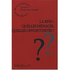 La RFID : quelles menaces, quelles opportunit�s ?