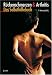 Rückenschmerzen und Arthritis: Das Selbsthilfebuch
