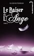 Le baiser de l'ange, tome 2 : Soup�ons