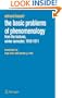 The Basic Problems of Phenomenology: From the Lectures, Winter Semester, 1910-1911 (Husserliana: Edmund Husserl - Collected Works)
