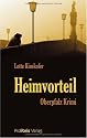 Heimvorteil: Oberpfalz Krimi