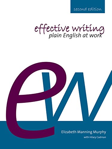 Effective Writing: Plain English at Work