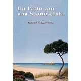 Un patto con una sconosciutadi Martina Munzittu