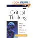 Critical Thinking: Tools for Taking Charge of Your Professional and Personal Life