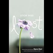 Once Was Lost | [Sara Zarr]