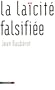 La la�cit� falsifi�e