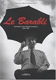 Revue Editions Ronald Hirlé  / Le Barabli : Histoire d'un cabaret bilingue 1946-1992