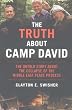 The Truth About Camp David: The Untold Story About the Collapse of the Middle East Peace Process (Nation Books) Image of The Truth About Camp David: The Untold Story About the Collapse of the Middle East Peace Process (Nation Books)