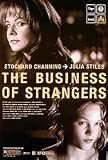 THE BUSINESS OF STRANGERS JULIA STILES S/S POSTER 27X41