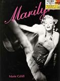 Marilyn: Her Life in Her Own Words : Marilyn Monroe's Revealing Last Words and Photographs