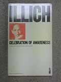 Celebration of awareness : a call for institutional revolution