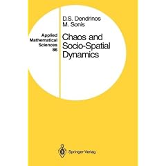 Chaos and socio-spatial dynamics