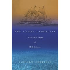 The Silent Landscape: The Scientific Voyage of HMS "Challenger"