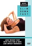 Body Sculpt: Slim Down Fast