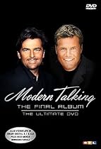 Modern Talking: The Final Album - The Ultimate DVD