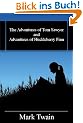 The Adventures of Tom Sawyer and Adventures of Huckleberry Finn