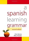 A Spanish Learning Grammar (Hodder Arnold Publication)
