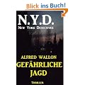 Gef�hrliche Jagd (New York Detectives)