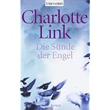 Die S�nde der Engel. Romanvon "Charlotte Link"