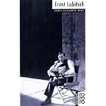 Ernst Lubitsch: Mit Selbstzeugnissen und Bilddokumenten (Rowohlts Monographien) book cover