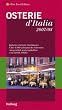 Osterie d'Italia 2007/08. Italiens sch�nste Gasth�user