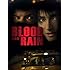 Blood and Rain