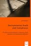 Environmental Audit and Compliance: The Role of Audit Policies in Inducing Audit Adoption and Compliance Behavior