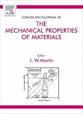 Concise Encyclopedia of the Mechanical Properties of Materials