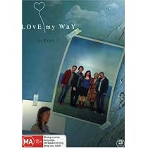 Love My Way-Series 2