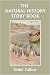 Search : The Natural History Story Book (Yesterday's Classics)