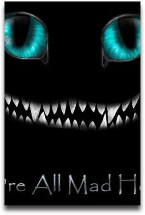 Alice in Wonderland We're all mad here Cheshire Cat Smile Face Custom Collage Poster 20x30 inch