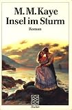Insel im Sturm. - Mary Margaret Kaye
