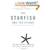 The Starfish and the Spider: The Unstoppable Power of Leaderless Organizations
