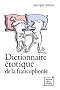Dictionnaire �rotique de la francophonie