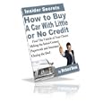 Car Insurance | Dont Let The Myths About Car Insurance Drive You Off The Road How To Buy A Car Wth Little Or No Credit - Get The Vehicle Of Your Choice! By Comptel Services (kindle Edition - Sept. 25, 2008) - Kindle Book