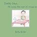 Daddy Says... He Loves Me even if I mess up at Amazon Books: 41tRZejmQdL._SL75_
