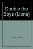Double the boys