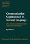 Communicative Organization in Natural Language: The Semantic-Communicative Structure of Sentences (Studies in Language Companion Series)